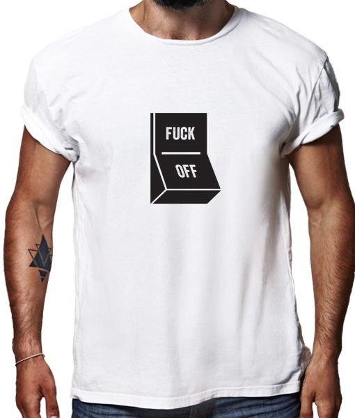 fuck off switch t-shirt by Riotandco